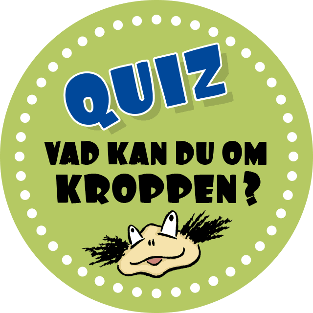 Vad kan du om kroppen?